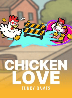 Chicken Love